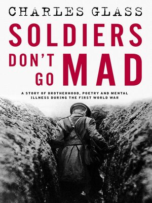 cover image of Soldiers Don't Go Mad